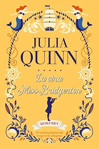 La Otra Miss Bridgerton (Titania época)