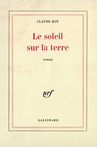 Le soleil sur la terre (French Edition)