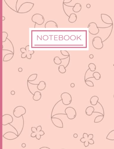 Notebook: Pastel Pink Cherries Notebook | School Supplies | Notebooks for School (Notebooks College Ruled) | 7.44 x 9.69 in | 120 pages