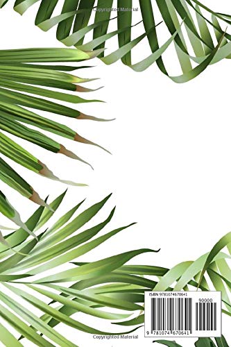 Notebook - Write something: Horizontal tropical leaves notebook, Daily Journal, Composition Book Journal, College Ruled Paper, 6 x 9 inches (100sheets)