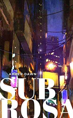 Sub Rosa (French Edition)