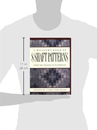 The Weaver's Book of 8-Shaft Patterns: From the Friends of Handwoven