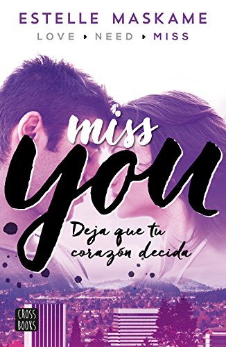 You 3. Miss you (Ficción)