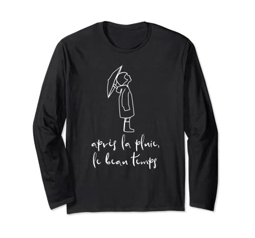 Apres la Pluie Lengua Francesa Dicho Inspirador Manga Larga