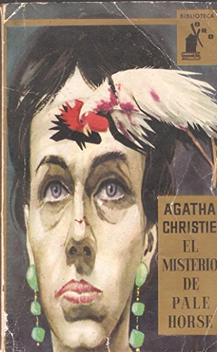 El misterio de Pale Horse. Novela. Traducción de Margalef Llambrich. by CHRIS...