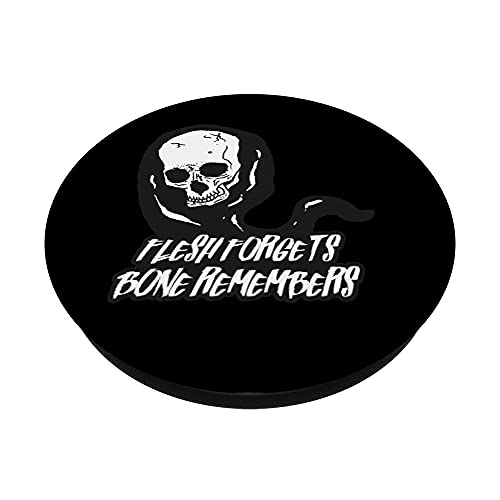 Flesh Forgets Bone Remember Happy Halloween Shirt For Women PopSockets PopGrip Intercambiable