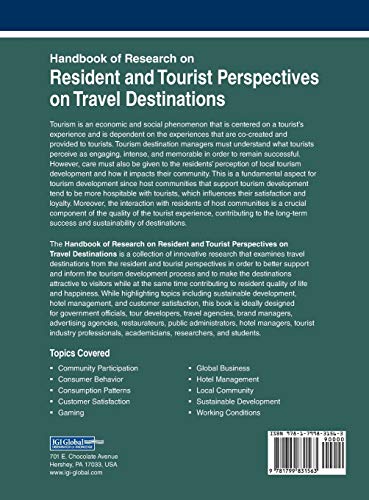 Handbook of Research on Resident and Tourist Perspectives on Travel Destinations (Advances in Hospitality, Tourism, and the Services Industry)