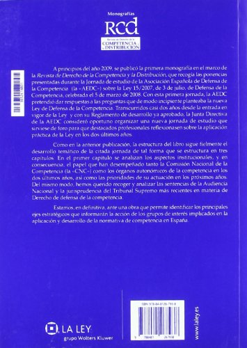La Ley 15/2007, de Defensa de la Competencia: Balance de su aplicación: 4 (Monografías Revista de Derecho de la Competencia y la Distribución)