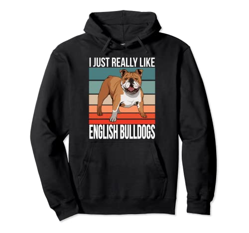 Me gusta mucho Bulldogs Ingleses Retro Dueño Perro Sudadera con Capucha
