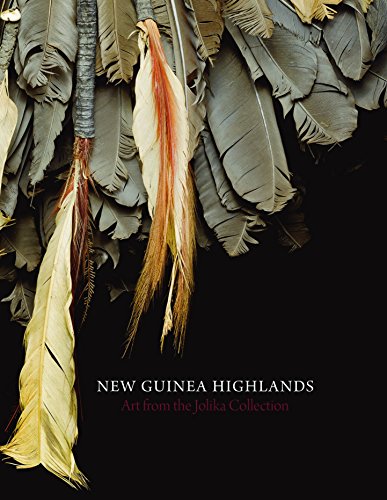 New Guinea Highlands: Art from the Jolika Collection [Idioma Inglés]