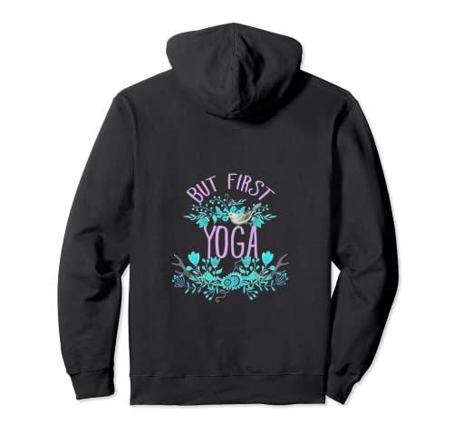 Pero el primer diseño de tipografía floral de yoga Sudadera con Capucha