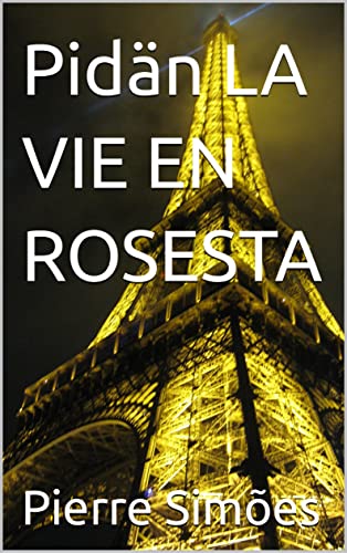 Pidän LA VIE EN ROSESTA (Finnish Edition)