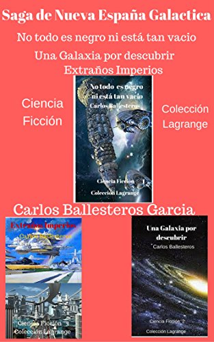 Saga Nueva España Galactica: Packs, (Colección Lagrange nº 1)