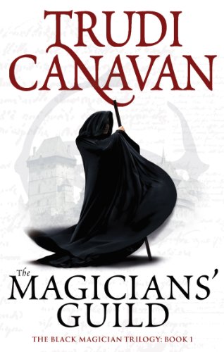 The Magicians' Guild: Book 1 of the Black Magician (Black Magician Trilogy) (English Edition)