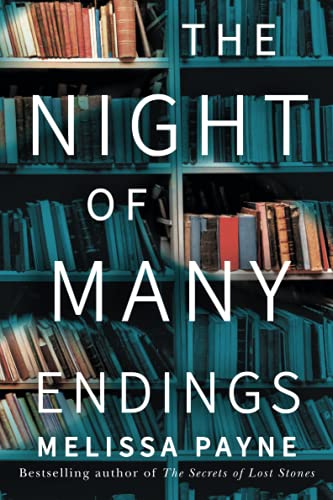 The Night of Many Endings: A Novel
