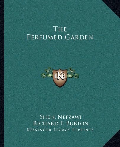 The Perfumed Garden