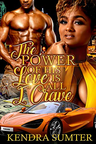 The Power of His Love is All I Crave (English Edition)