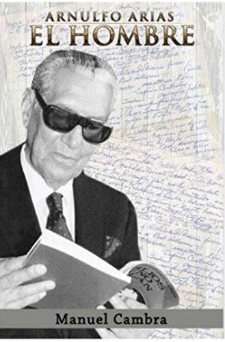 Arnulfo Arias, el hombre