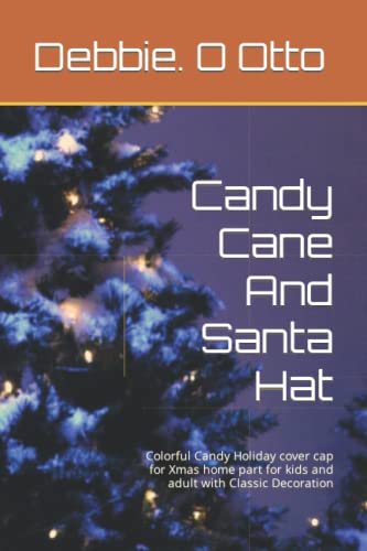 Candy Cane And Santa Hat: Colorful Candy Holiday cover cap for Xmas home part for kids and adult with Classic Decoration