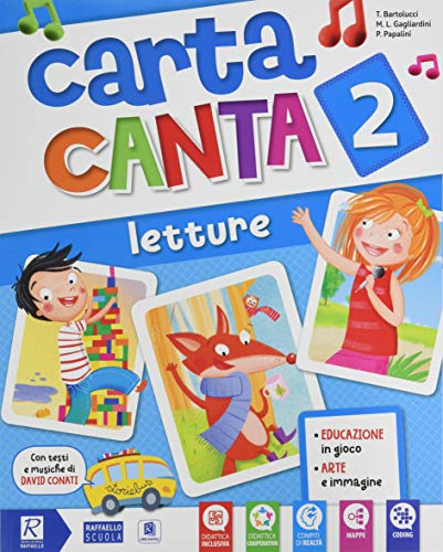 Carta canta. Per la 2ª classe elementare. Con e-book. Con espansione online
