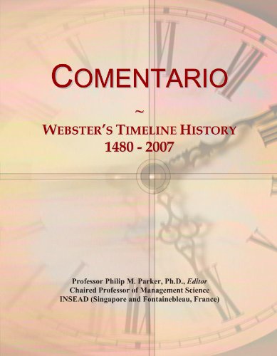 Comentario: Webster's Timeline History, 1480 - 2007