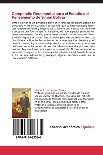 Compendio Documental para el Estudio del Pensamiento de Simón Bolívar: Selección de Documentos de El Libertador Simón Bolívar