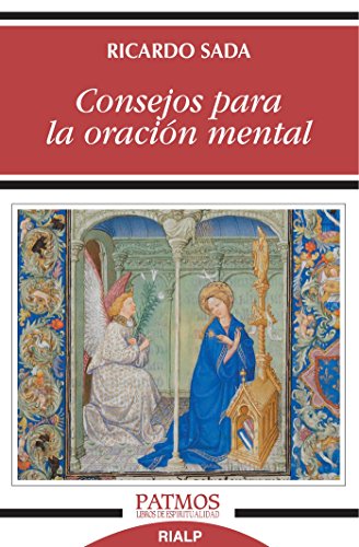 Consejos Para La Oración Mental (Patmos)
