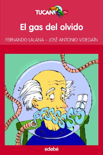 EL GAS DEL OLVIDO: 10 (TUCAN ROJO)