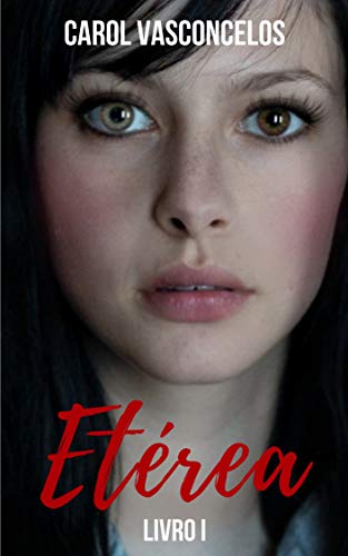 Etérea (Trilogia Etérea Livro 1) (Portuguese Edition)
