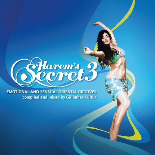 Harem's Secret, Vol. 3 (Compiled By Gülbahar Kültür) [Emotional & Sensual Oriental Grooves]