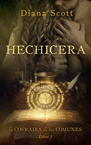 Hechicera (La cofradía de las comunes nº 2)