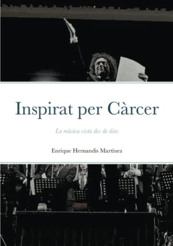 INSPIRAT PER CÀRCER