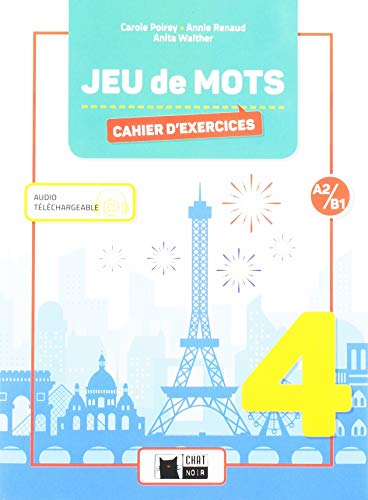 JEU DE MOTS 4 CAHIER (Cideb. Fr. Grammaire)