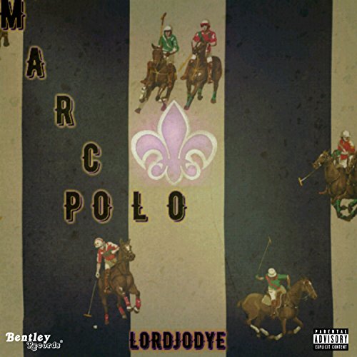 Marco Polo [Explicit]
