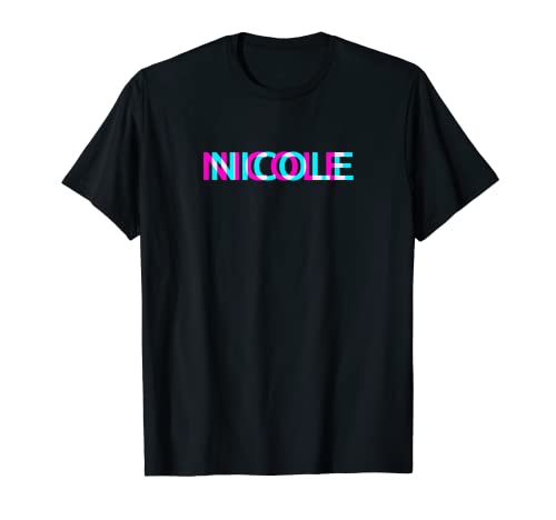 Nicole, Cool Nombre Femenino Etiqueta Apellido Edgy Glitch Estética Camiseta