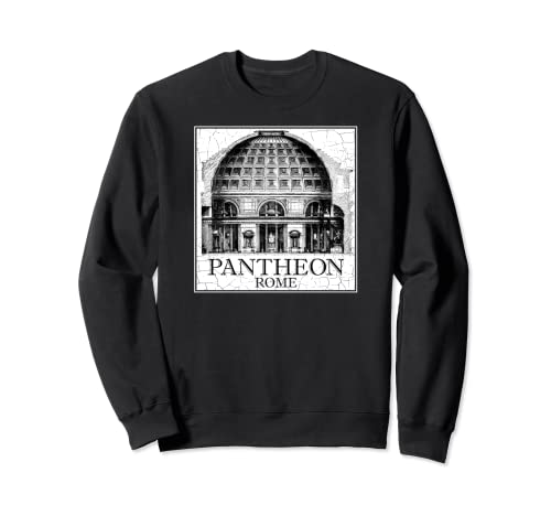 Pantheon Rome Italy Architecture Italian Vacation Men Women Sudadera