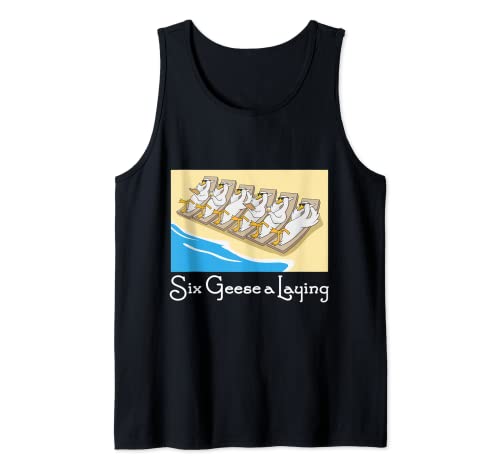 Seis gansos a Laying 12 días canción de Navidad divertido regalo de Navidad Camiseta sin Mangas