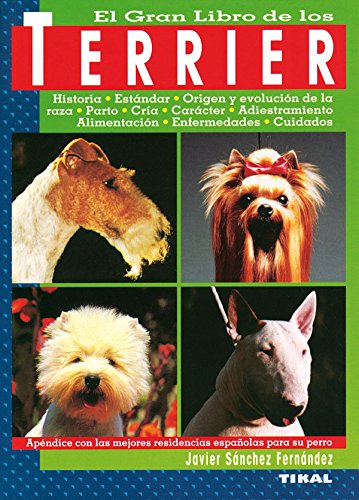 Terrier,Gran Libro (El Gran Libro De Los Terrier)