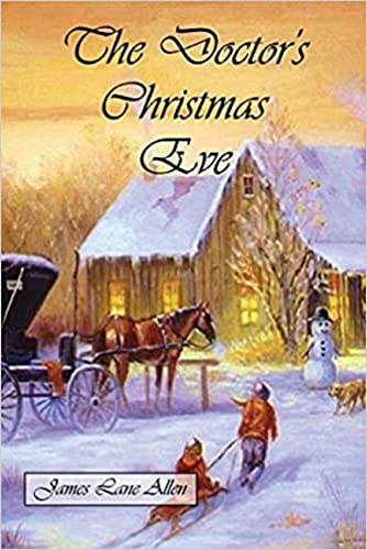 The Doctor's Christmas Eve Illustrated (English Edition)