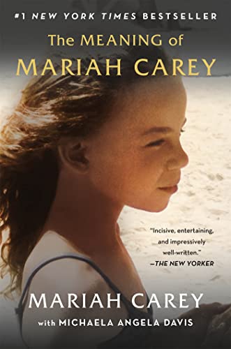 The Meaning of Mariah Carey (English Edition)